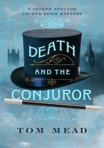 Death and the Conjuror - A Locked-Room Mystery