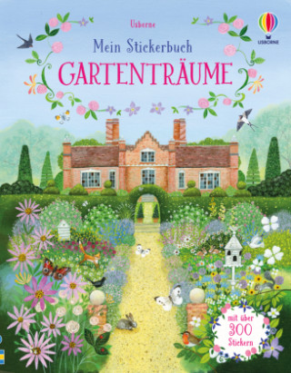 Mein Stickerbuch: Gartenträume (Struan Reid,Lucy Grossmith)()