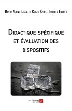 Didactique spécifique et évaluation des dispositifs