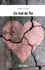 CE MAL DE TOI