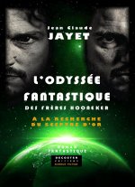 L'ODYSSEE FANTASTIQUE DES FRERES HONEKER TOME 2 : A LA RECHERCHE DU SPECTRE D'OR