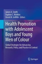 Health Promotion with Adolescent Boys and Young Men of Colour