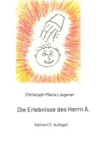 Die Erlebnisse des Herrn A.