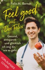 Doc Felix - Feel good