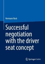 Successful negotiation with the driver seat concept