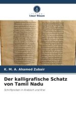Der kalligrafische Schatz von Tamil Nadu
