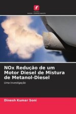 NOx Reduç?o de um Motor Diesel de Mistura de Metanol-Diesel