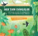Nurdan Damlalar - Hikayelerle Sevgili Peygamberimiz SAVin Hayatindan En Güzel Örnekler
