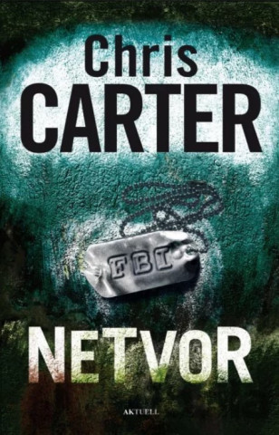 Chris Carter - Netvor