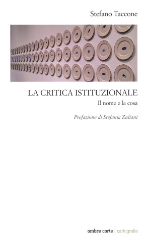 critica istituzionale. Il nome e la cosa