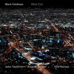 Mark Feldman: What Exit