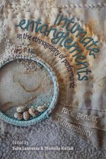 Intimate Entanglements in the Ethnography of Performance – Race, Gender, Vulnerability