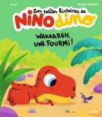 Les petites histoires de Nino Dino - Waaaargh, une fourmi !