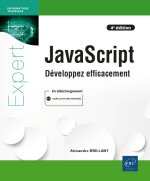 JAVASCRIPT - DEVELOPPEZ EFFICACEMENT (4E EDITION)