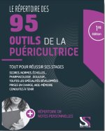 LE REPERTOIRE DES 95 OUTILS DE LA PUERICULTRICE