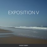 EXPOSITION V