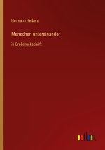 Menschen untereinander