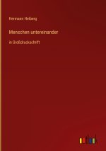 Menschen untereinander
