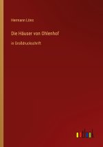 Die Häuser von Ohlenhof