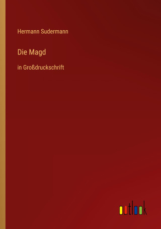 Die Magd