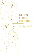 Neues Leben. Die Hochzeitsbibel