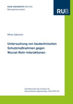 Untersuchung von bautechnischen Schutzmaßnahmen gegen Wurzel-Rohr-Interaktionen
