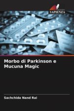 Morbo di Parkinson e Mucuna Magic