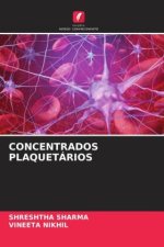 CONCENTRADOS PLAQUETÁRIOS