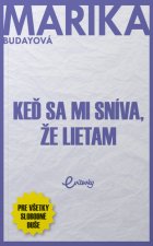 Keď sa mi sníva, že lietam