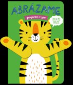 Abrázame peque?o tigre