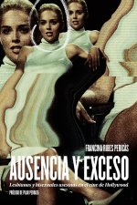 Ausencia Y Exceso