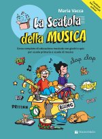 scatola della musica. Corso completo di educazione musicale con giochi e quiz per scuola primaria e per le scuole di musica