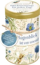 Sprüchedose: Nimm eins! Glücksmomente für jeden Tag - 100 Spruchkärtchen