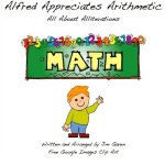 Alfred Appreciates Arithmetic