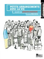 Petits arrangements avec la vie