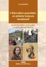 L'éducation populaire, un phénix toujours renaissant