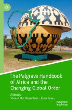 The Palgrave Handbook of Africa and the Changing Global Order, 2 Teile