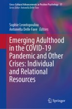 Emerging Adulthood in the COVID-19 Pandemic and Other Crises: Individual and Relational Resources