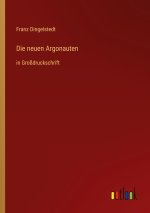 Die neuen Argonauten