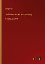 Die Schnurren des Rochus Mang
