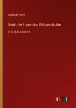 Berühmte Frauen der Weltgeschichte