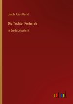 Die Tochter Fortunats