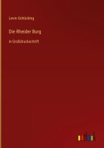 Die Rheider Burg