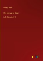 Der schwarze Gast