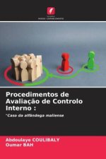 Procedimentos de Avaliaç?o de Controlo Interno :