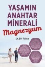Yasamin Anahtar Minerali Magnezyum