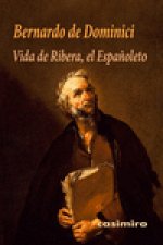 Vida de Ribera, el Espa?oleto