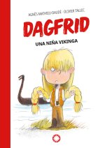 Dagfrid. Una ni?a vikinga