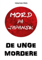 Mord p? japansk: De unge mordere