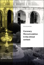 Coronary microcirculation in the clinical context